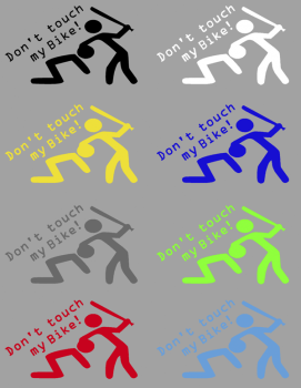 Aufkleber Don't touch my Bike